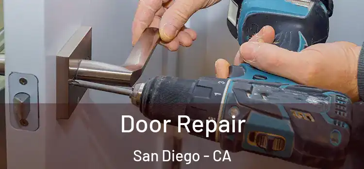 Door Repair San Diego - CA