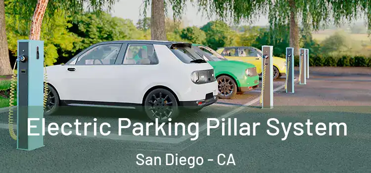 Electric Parking Pillar System San Diego - CA