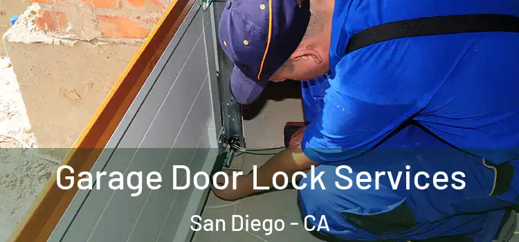 Garage Door Lock Services San Diego - CA